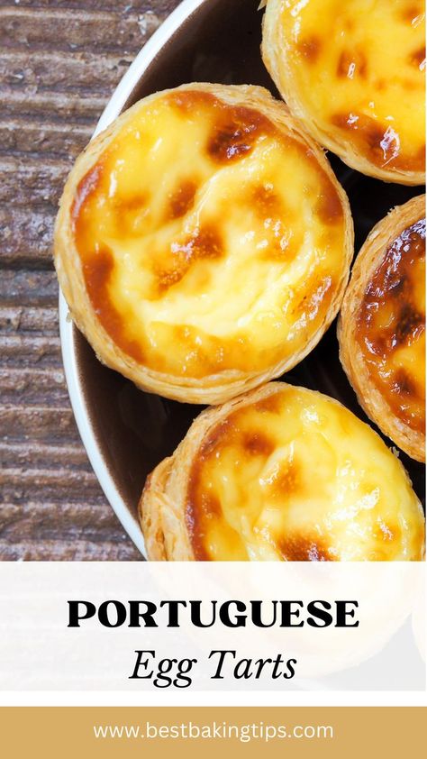 Portuguese Custard Tarts Pastel De Nata, Egg Tarts Portuguese, Portuguese Egg Tart Recipe Easy, Portuguese Egg Tarts, Portuguese Tarts Recipe, Portuguese Milk Tarts, Egg Tarts Recipe, Portuguese Egg Tart Recipe, Portugese Tarts