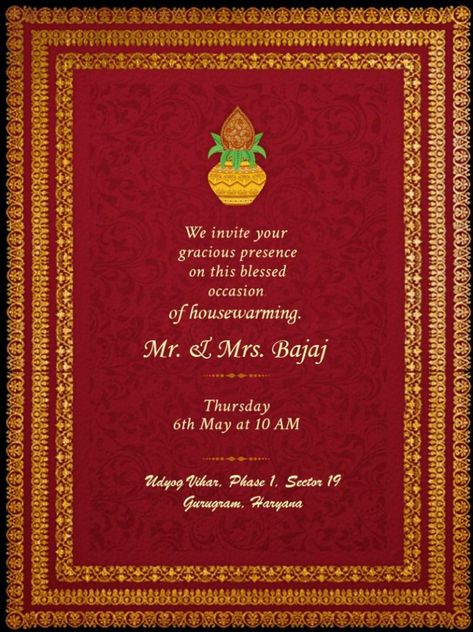 Griha Pravesh (Housewarming) Invitation Card Messages, Wording Ideas Vastu Pujan Invitation Card, Housewarming Invitation Message, Housewarming Invitation Wording, Housewarming Invitation Cards, Housewarming Wishes, Housewarming Invitation Templates, Frame Invitation, Housewarming Invitation, Online Invitation Card