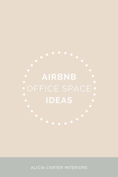 AirBnB Office Space Ideas | Alicia Carter Interiors | A collection of my favorite ideas for AirBnB office space inspiration. Some are my own designs, others are designs that inspire me. To learn more about creating your own AirBnB Design + Hosting business, check out my website! Ideas For Airbnb, Airbnb Office, Amazing Airbnb, Office Space Ideas, Airbnb Superhost, Airbnb Business, Office Space Inspiration, Airbnb Design, Office Space Design