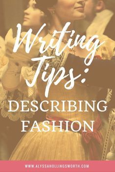 Writing Tips: Describing Fashion Writers Notebook, Menulis Novel, Writing Story, Writing Genres, Writing Groups, Writing Things, Writer Tips, Nonfiction Writing, Writing Fantasy