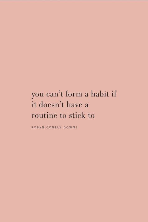 Quotes On Routine, Quotes About Routine Motivation, Back To Routine Quotes, Quotes On Habits, Quotes About Routine, Routines Quotes, Quotes About Habits, Habit Motivation, Consistency Quotes