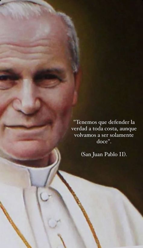 Beautiful Spanish Quotes, Mother Angelica, San Juan Pablo Ii, Jesus Mother, St John Paul Ii, Saint Quotes Catholic, Juan Pablo Ii, Holy Quotes, Catholic Family