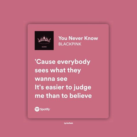 Kpop Lyrics Meaningful, Quote From Songs Lyrics, Blackpink Song Poster, Blackpink Song Aesthetic, Blackpink Song Lyrics Quotes Aesthetic, Blackpink Meaningful Lyrics, Kpop Lyrics Quotes Aesthetic, Deep Kpop Lyrics, Deep Music Lyrics