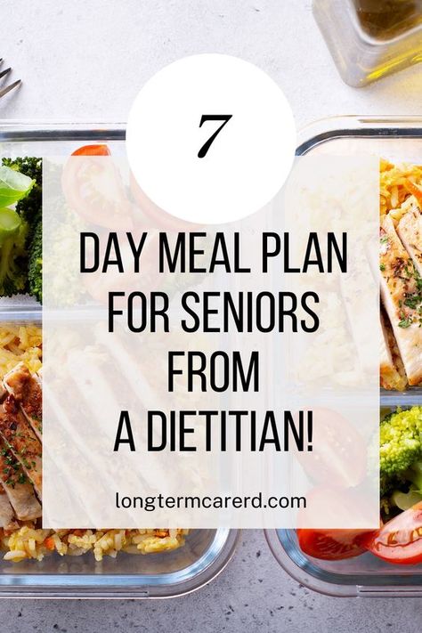 If you're looking for a healthy 7 day meal plan for seniors developed by a registered dietitian then this is for you! Healthy Lunch Ideas For Seniors, Freezer Meals For Seniors Dinners, Easy Healthy Meals For Seniors, Easy Meals For Seniors Dinners, Meal Prep For Grandparents, Cooking For Seniors Easy Recipes, Elderly Meal Plan, Easy Senior Meals, Meals For Seniors Healthy Eating