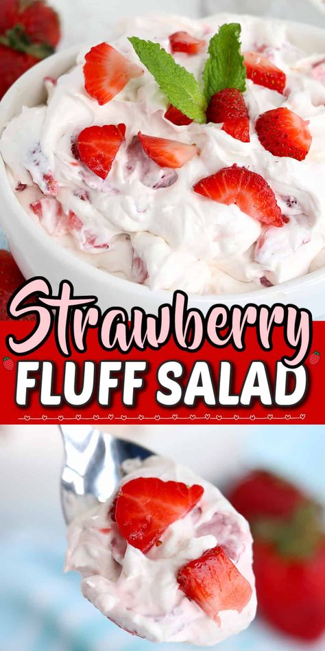 Strawberry Cheesecake Fluff, Easter Fruit Salad, Strawberry Fluff Salad, Cheesecake Flavors, Cheesecake Fluff, Salad For Summer, Strawberry Salad Recipe, Fluff Salad Recipes, Strawberry Fluff