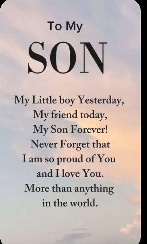 Tela, Love My Son Quotes, Hollow Coves, Mother Son Quotes, Son Poems, Son Quotes From Mom, Son Birthday Quotes, Prayer For My Son, Mothers Love Quotes