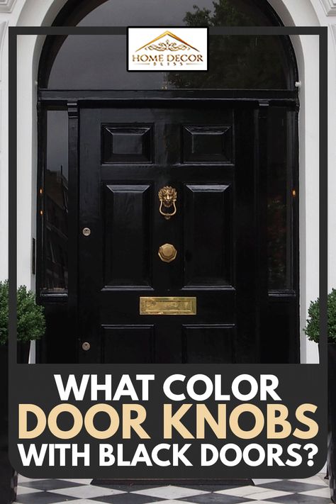 What Color Door Knobs With Black Doors? - Home Decor Bliss Door Handles On Black Doors, Door Handles For Black Doors, Black Front Door Knocker, Black Door Bronze Hardware, Gold Door Knobs Black Doors, Black Door With Oil Rubbed Bronze Hardware, Black Doors With Gold Knobs, Black Exterior Door With Black Hardware, Black Doors With Black Handles