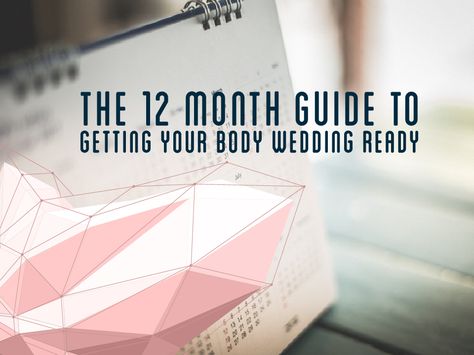 The 12 Month Guide to Getting Your Body Wedding Ready Wedding Body Prep, Losing Weight For Wedding, Bridal Workout, Wedding Workout Plan, Wedding Diet Plan, Wedding Body, Hourglass Workout, Wedding Hacks, Wedding Diet