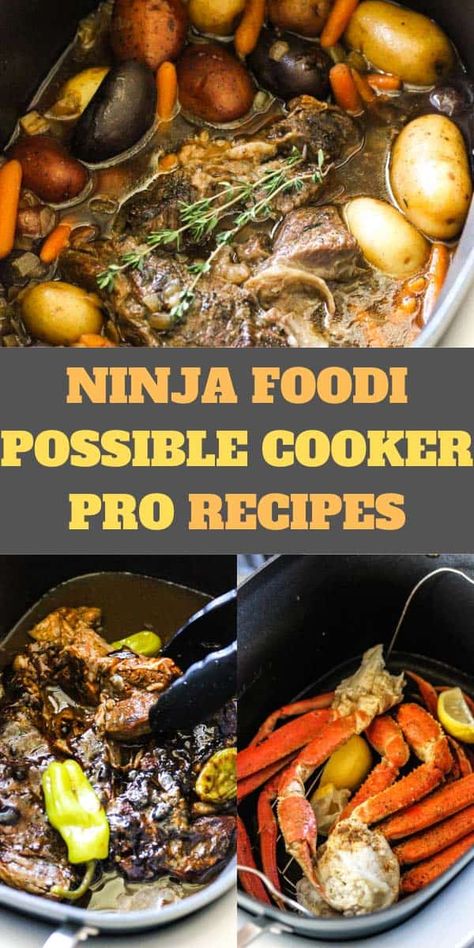 ninja foodi possiblecooker pro recipes Possible Cooker Pro Recipes, Ninja Foodi Possible Cooker, Ninja Cooking System, Ninja Cooking System Recipes, Multi Cooker Recipes, Ninja Recipes, Pot Roast Recipes, Dinner Entrees, Chicken Slow Cooker Recipes