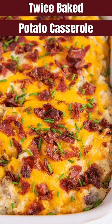 This hearty Twice Baked Potato Casserole is just like a twice baked potato, but in casserole form! Creamy, loaded mashed potatoes (with crispy skins included!) are topped with two types of cheese, crispy bacon and chives. It's also make-ahead friendly and travels well! Twice Baked Mashed Potatoes, Mashed Potato Casserole Recipes, Easy Twice Baked Potatoes, Loaded Potato Casserole, Twice Baked Potato Casserole, Make Ahead Casseroles, Loaded Mashed Potato Casserole, Loaded Baked Potato Casserole, Baked Mashed Potatoes