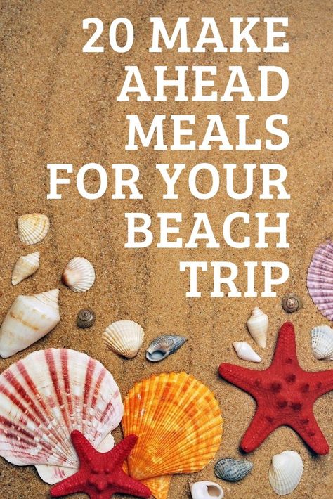 Beach Vacation Recipes Meal Planning, Premade Vacation Meals, Meal Ideas For Beach Vacation, Beach Condo Meals, Make Ahead Food For Beach Trip, Family Beach Vacation Meals, Beach Dinner Ideas Families, Snacks For Vacation House, Food Ideas For Beach Vacation