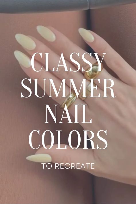 Best Summer Nail Color Trends for 2024 - the gray details Classic Summer Nails 2024, Summer Beige Nails, Subtle Summer Nail Colors, Business Acrylic Nails, Summer Classy Nails 2024, Nail Color That Makes You Look Tan, Classy Nails For Summer, Tan Summer Nails, Nude Summer Nails 2024