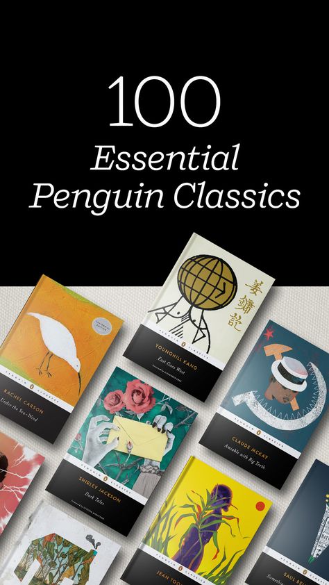 100 Must Read Books, Penguin Collection Classic Books, Penguin Book Collection, Classic Fiction Books, Penguin Classics Collection, Modern Classic Books, Penguin Classics Books, Classic Book Recommendations, Classic Literature List