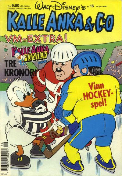 Cover for Kalle Anka & C:o (Hemmets Journal, 1957 series) #16/1990 Ice Hockey, Comics, Walt Disney, Kalle Anka, Disney Comics, Comic Covers, Hockey, Comic Books, Comic Book Cover