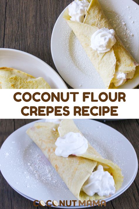 Coconut Flour Crepes Recipes, Coconut Crepes Recipe, Almond Flour Crepes Recipes, Dairy Free Egg Free Pancakes, Keto Crepes Recipe, Almond Flour Crepes, Coconut Flour Crepes, Low Carb Crepe, Aip Keto