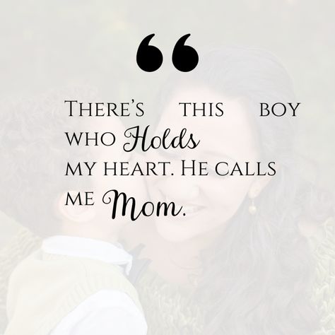 50 Inspiring Mother and Son Quotes - Just Simply Mom Mother And Son Quotes, Mothers Love For Her Son, Son Love Quotes, Love My Son Quotes, Mother Son Quotes, Son Quotes From Mom, Child Quotes, Potty Training Boys, Baby Boy Quotes