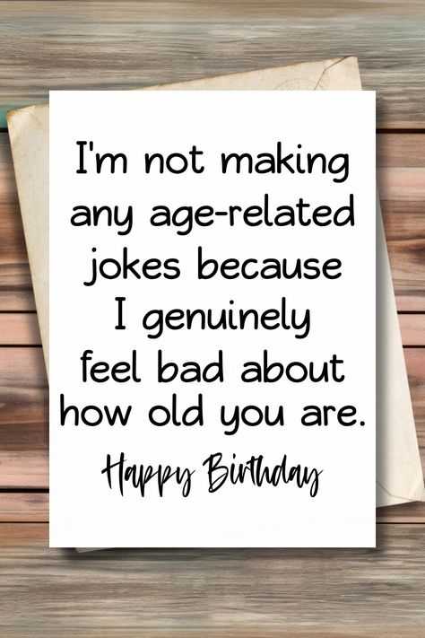 Birthday Card Text Ideas, Funny Birthday Card For Mom, Homemade Funny Birthday Cards, Birthday Card Messages Funny, Funny Things To Write In A Birthday Card, Bday Cards For Mom, Birthday Card Jokes, Funny Birthday Cards For Mom, 50th Birthday Card Ideas