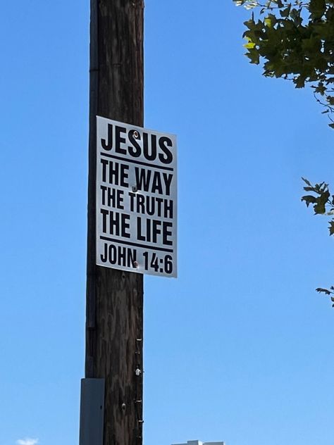 Bible Verses, Jesus, John 14:6, Christian, God Christian Billboards Aesthetic, Jesus The Way The Truth The Life, Amen Wallpaper, Jesus Is The Way The Truth And The Life, Jesus Revolution Aesthetic, It Is Finished Jesus, One Way Jesus, Jesus Is The Only Way, Aesthetic Jesus