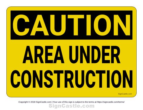 Free printable "Area Under Construction" sign. Download it at https://signcastle.com/download/area-under-construction-caution-sign/ Testing In Progress Sign, Testing Themes, Under Construction Sign, Y2k Future, Construction Signs Printable, Printable Signs Free, Speed Limit Signs, Signage Signs, Construction Signs