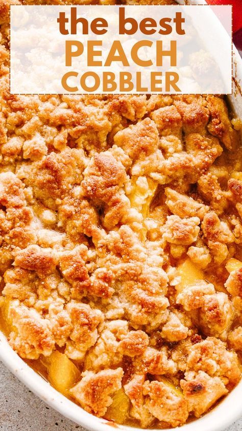 Pie, Essen, 8x8 Recipes, Best Peach Cobbler Recipe, The Best Peach Cobbler, Good Peach Cobbler Recipe, Best Peach Cobbler, Cobbler Recipes Easy, Easy Peach Cobbler Recipe