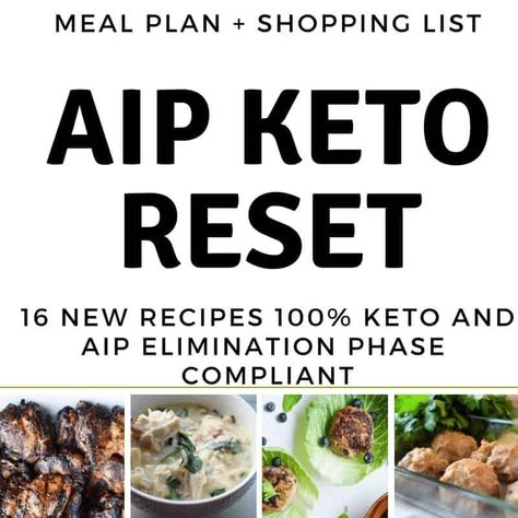 Reboot your system with this AIP KETO RESET, 2-4 weeks of anti-inflammatory, squeaky clean, healing food. Break your stall, get rid of underlying symptoms and find the next piece to your health puzzle! Anda Recipes, Aip Shopping List, 2 Week Meal Plan, Aip Keto, Keto Reset, Aip Recipe, Keto Diet Side Effects, Inflammatory Recipes, Autoimmune Diet