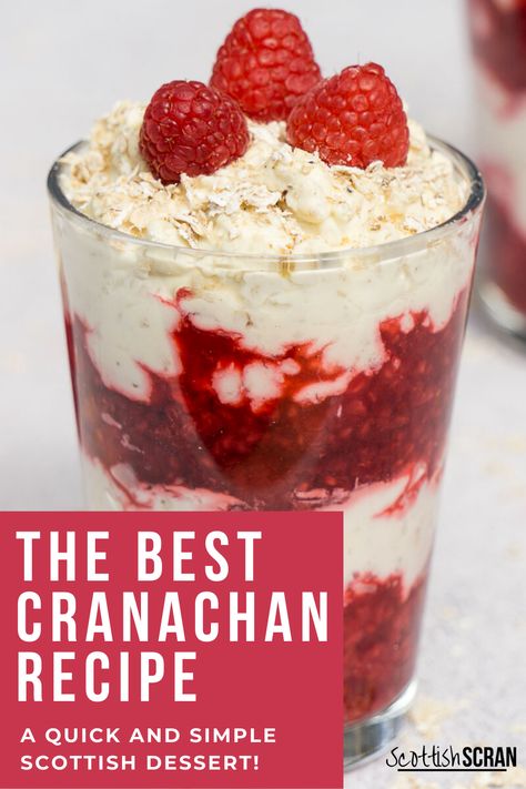 Essen, Pie, Scottish Cranachan Recipe, Scottish Dessert Recipes, Scotland Recipes, Cranachan Recipe, Scotland Party, Scottish Scran, Toasted Oatmeal