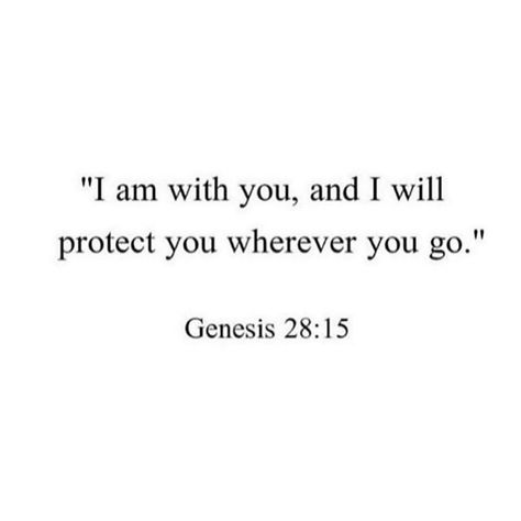 Prayers For Today, Genesis 28 15, Short Bible Quotes, Gods Plan Quotes, Short Bible Verses, Motivational Bible Verses, I Will Protect You, Comforting Bible Verses, Christian Quotes God