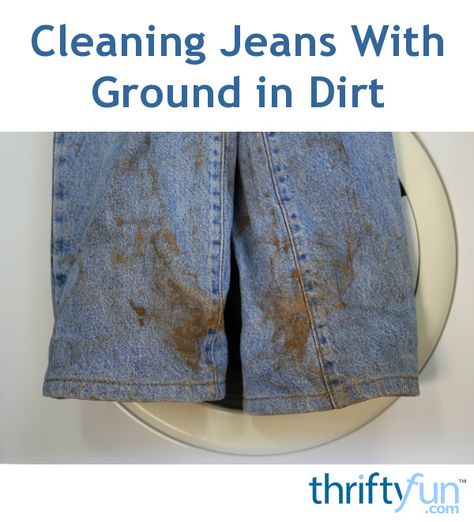 This is a guide about cleaning jeans with ground in dirt. Ground in dirt on clothing often needs pretreatment to ensure that it is removed in the wash. Stains Out Of Clothes, Homemade Stain Removers, Ivy Costume, Dirt Stains, Work Jeans, Light Jeans, Baseball Pants, Classic Vehicles, Light Blue Jeans