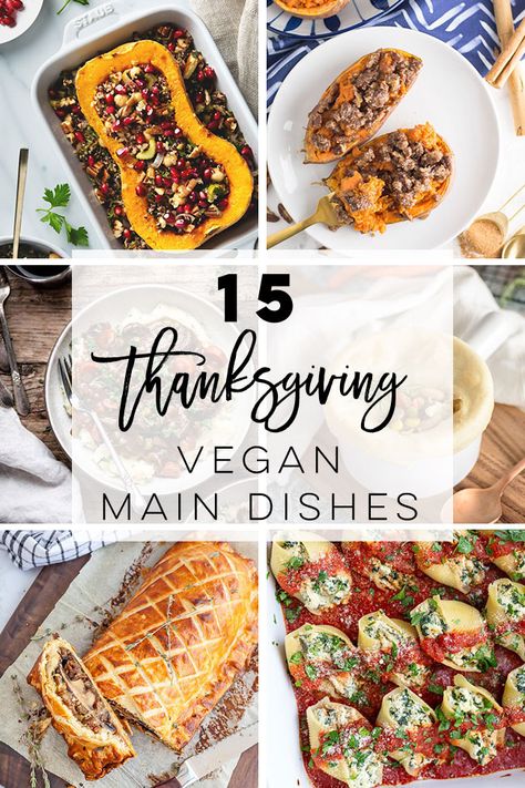 Vegan Thanksgiving Main, Vegan Thanksgiving Main Dish, Thanksgiving Main Dishes, Thanksgiving Main Dish, Thanksgiving Mains, Thanksgiving Vegan, Vegan Thanksgiving Dinner, Fall Vegan Recipes, Vegan Holiday Recipes