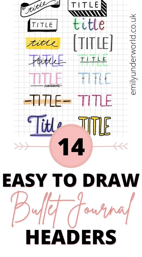 Looking for 2021 bullet journal inspiration? Here are 14 easy to draw bujo header style ideas! Create the perfect bullet journal for motivation in 2021. #bulletjournal #bujo Journal Headers Ideas, Bullet Journal Title Ideas, Journal Title Ideas, Headers Ideas, Simple Bullet Journal, Journal Headers, Bullet Journal Titles, Bullet Journal Headers, Title Ideas