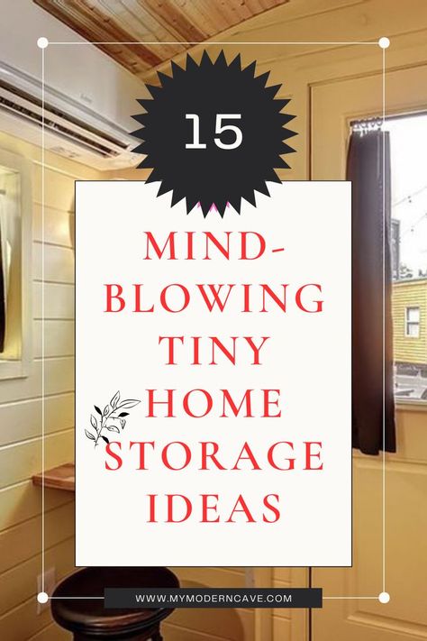 "Discover 15 Incredible Tiny Home Storage Ideas!" Tiny Living Organization, Tiny Space Hacks, Tiny Home Storage Ideas, Tiny Home Storage, Tiny Apartment Storage, Small House Hacks, Space Saving Furniture Tiny Houses, Apartment Storage Solutions, Home Storage Ideas