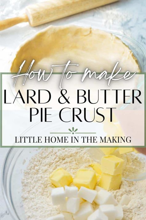 Patisserie, Pie, Lard Pie Crust, Butter Pie Crust Recipe, Pie Crust With Butter, Butter Pie Crust, Flaky Pie Crust Recipe, Pie Crust Recipe Easy, All Butter Pie Crust