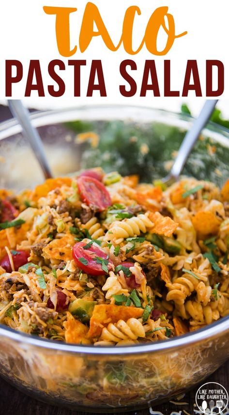 Taco Mac Salad, Easy Lunch Hosting Ideas, Recipes With No Vegetables, Dorito Pasta Taco Salad, Easy Cool Dinners For Summer, Hamburger Meat Salad Recipes, Taco Noodle Salad, Healthy Recipes For A Crowd, Summer Dessert Salad Recipes