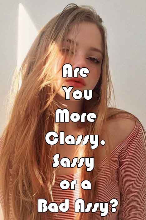 Are You More Classy,Sassy or a Bad Assy? Quizzes For Teenagers, Buzzfeed Quiz Funny, Buzzfeed Personality Quiz, Psychology Quiz, Girl Test, Personality Quizzes Buzzfeed, Bff Quizes, Quizzes Buzzfeed, Psychology Humor