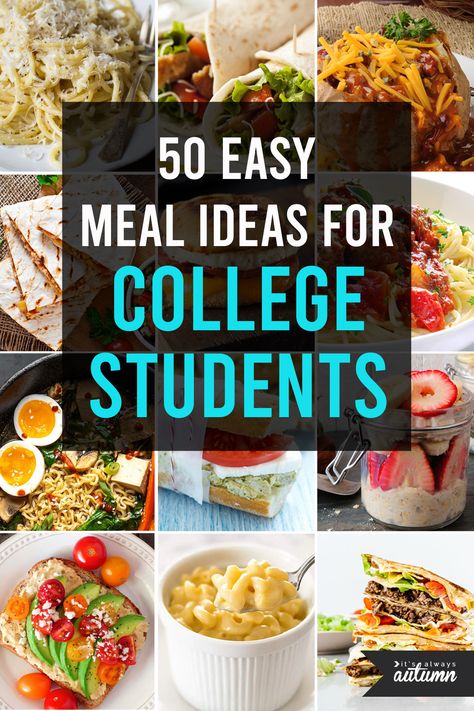 East Meals, College Meal Planning, Meals For College Students, College Dinners, Healthy College Meals, College Cooking, Healthy College, Easy College Meals, College Dinner Recipes