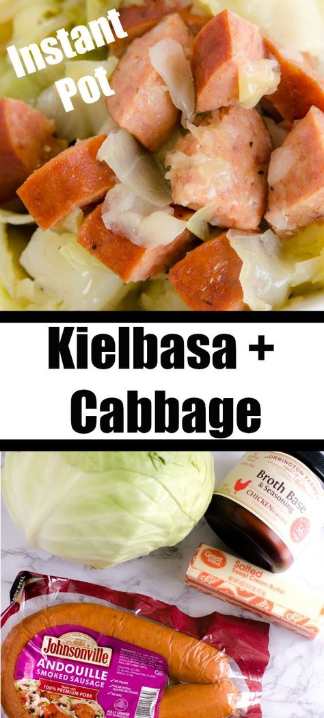 Cabbage Instant Pot, Instant Pot Cabbage Recipe, Kielbasa Cabbage, Cabbage And Smoked Sausage, Sausage And Cabbage, How To Cook Kielbasa, Kielbasa And Potatoes, Kielbasa And Cabbage, Buttered Cabbage