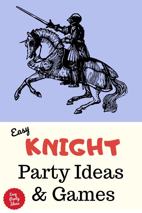 Knight Birthday Party Activities, Castle Party Games, Knight Games For Kids, Kingdom Vbs Games, Knight Party Games, Knights Party Ideas, Knight Themed Party, Medieval Kids Party, Knight Crafts For Kids