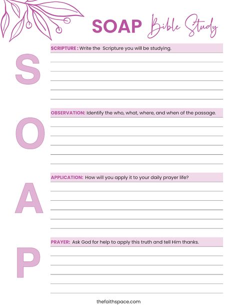 Bible Soap Template, Soap For Bible Study, Soap Bible Study Method Printable, The Soap Bible Study Method, Bible Study Plans For Beginners Soap, Guided Bible Study For Women, Bible Study Note Templates, Bible Study Soap Template, Soap Study Method