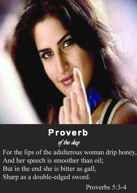 Proverbs  5: 3-4 Adulterous Woman, Deadbeat Parents, Proverbs 5, Bible Proverbs, Telling Lies, Bible Humor, Marriage Romance, King Solomon, Biblical Verses