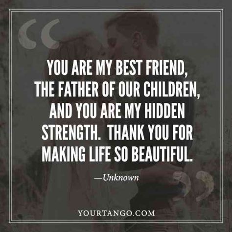 23 Love Quotes To Send To Your Husband On Father's Day Protecting My Husband Quotes, Husband Thankful Quotes, Thankful For You Husband Quotes, Best Spouse Quotes, Thank You Quotes To Husband, To Husband From Wife Quotes Love You, Thank Husband Quotes, My Husband My Best Friend Quotes, Sweet Quotes To Husband