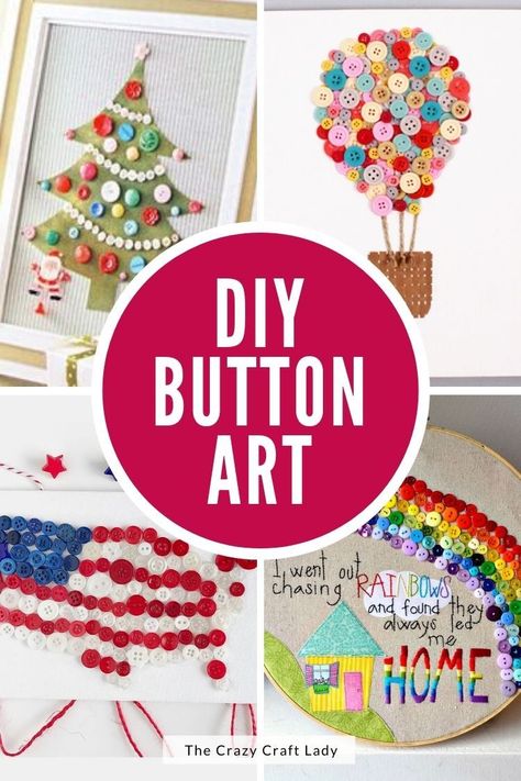 21 Brilliant Button Art Ideas and Crafts You're Gonna LOVE! - The Crazy Craft Lady Button Art Ideas, Button Art On Canvas, Diy Button Crafts, Button Wall Art, Cute Projects, Button Art Projects, Buttons Crafts Diy, Button Projects, Upcycle Crafts