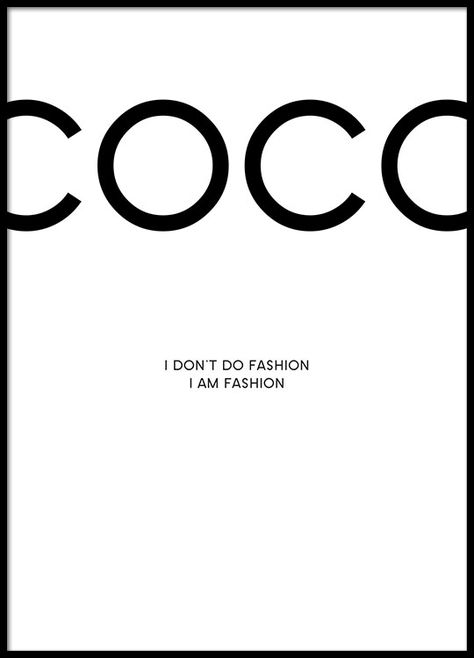 Coco Poster, Coco Chanel Poster, Typography Poster Quotes, Desenio Posters, Chanel Poster, Fashion Fotografie, Wallpaper Minimal, Chanel Quotes, Coco Chanel Quotes