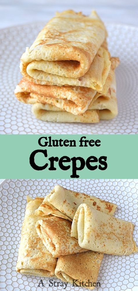 Gluten Free Sweets, Crêpe Recipe, Gluten Free Crepes, Gf Breakfast, Postre Keto, Gluten Free Recipies, Gluten Free Recipes For Breakfast, Gluten Free Dairy Free Recipes, Gluten Free Treats