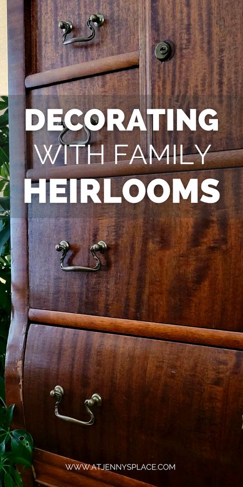 Are you stuck with a family heirloom that's just not your style? Don't worry, we've all been there. But don't get rid of it! There are tons of ways to update and incorporate old family heirlooms into your home decor. Let's show you how. How To Style Mahogany Furniture, Heirloom Style Decor, Styling Vintage Furniture, Antique Family Photos Display, Heirloom Display Ideas, Diy Heirloom Christmas Ornaments, How To Display Family Heirlooms, How To Incorporate Antiques Into Decor, Display Family Heirlooms