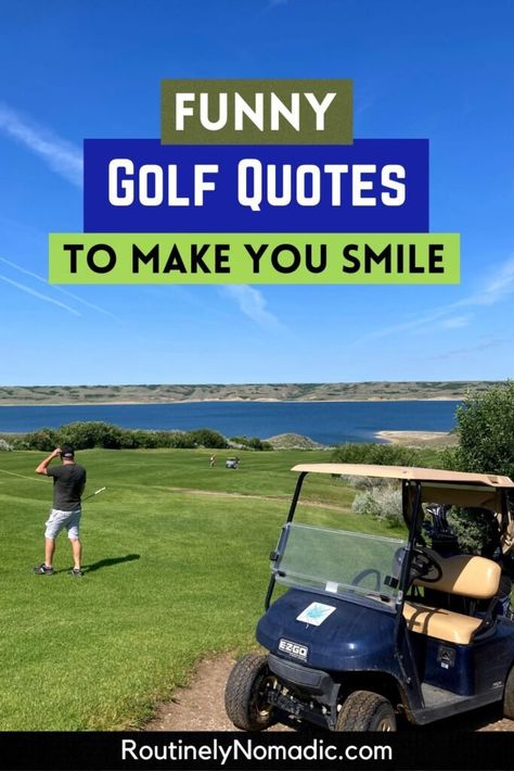 Funny Golf Quotes Humor, Funny Golf Sayings Humor, Golf Funny Quotes, Golf Sayings Quotes, Mini Golf Captions For Instagram, Golf Captions For Instagram Funny, Golf Puns Funny, Golf Quotes Funny Women, Golf Quotes Humor