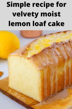 Moist Lemon Loaf, Xmas Cake Recipes, Baking Techniques, Lemon Loaf Cake, International Desserts, Colorful Desserts, Healthy Food Guide, Lemon Loaf, Dessert Dips