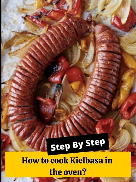 Kielbasa Oven Recipes, Kielbasa Recipes Oven, How To Cook Polish Sausage In Oven, Kielbasa And Sauerkraut Oven, Kielbasa In Oven, Kolbasa Sausage Recipe, Baked Kielbasa, Saurkraut And Kielbasa, Polska Kielbasa Recipes