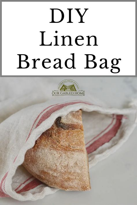 How to Sew a Linen Bread Bag - Couture, Syprosjekter For Nybegynnere, Linen Bread Bag, Bread Holder, How To Store Bread, Bread Bag, Bread Storage, Bread Bags, Linen Tea Towel