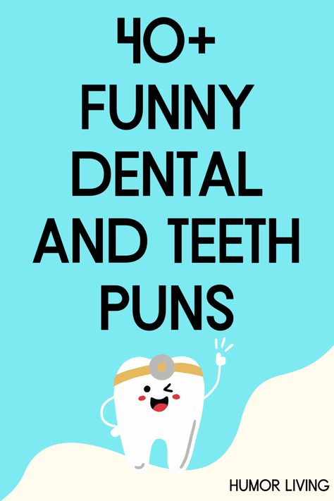 Your teeth are the hardest part of your body. They’re essential for chewing and speaking. If you’re ready to laugh, read funny dental puns. Dental Humor Funny Hilarious, Tooth Puns Dental Humor, Tooth Jokes Dental Humor, Dental Funny Humor, Dentist Funny Humor, Dental Hygiene Quotes Funny, Halloween Dental Jokes, Dental Office Humor, Dental Jokes Dentistry Funny Dentist