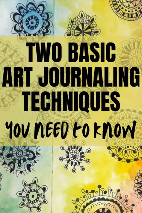 Two basic art journaling techniques you need to know Art Journaling Techniques, Journaling Techniques, Sketchbook Doodles, Journal Tutorials, Mini Art Journal, Basic Art, Journal Techniques, Mindful Art, Journaling Pages